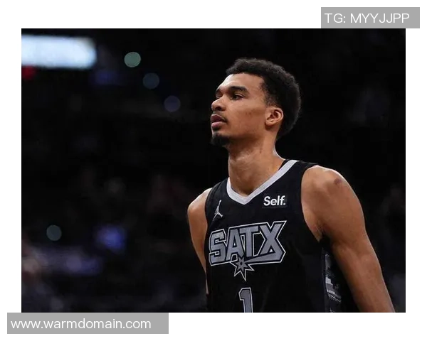 足球明星文班亚马的崛起与未来展望:从青涩少年到世界瞩目的超级球星 足球明星文班亚马的崛起与未来展望:从青涩少年到世界瞩目的超级球星